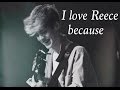 Reece Bibby // I love Reece because 