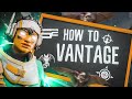 Vantage: THE MOST ULTIMATE AND COMPLETE GUIDE | SoaR Dazs