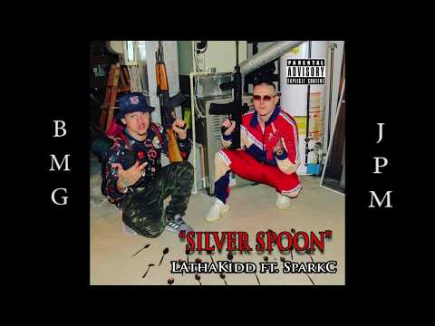 LAthaKidd ft SparkC - Silver Spoon