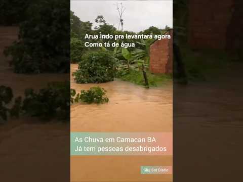 CHUVA E ALAGAMENTOS CAMACAN BA