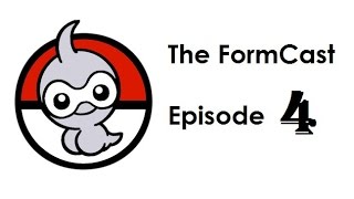 The FormCast Episode 4: /r/Stunfisk Special