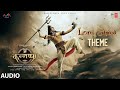 Kannappa: "SHIVA THEME" (Full Audio) | Dasari Meghana, Sai Deva Harsha, Sudarshanam, Stephen Devassy