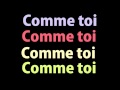 Jean-Jacques Goldman - Comme Toi (lyrics)