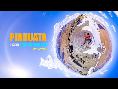 Pirhuata | El Gigante de Cochabamba