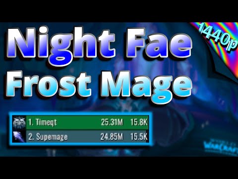 +25 HoA Night Fae Frost Mage Gameplay 9.1.5