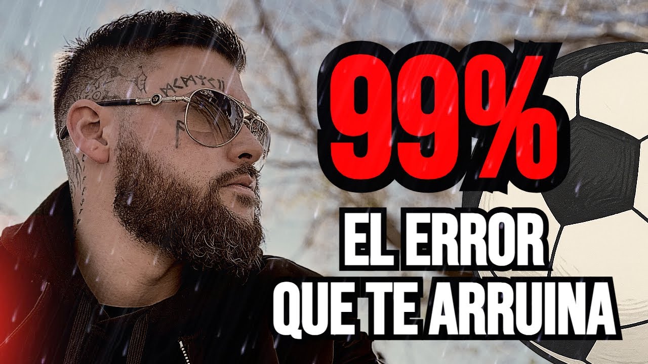 ❌ EL ERROR QUE COMETE EL 99% QUE APUESTA Y OS ARRUINA UNA Y OTRA VEZ