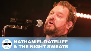 Nathaniel Rateliff &amp; The Night Sweats - I Need Never Get Old [LIVE @ SiriusXM] | Small Stage Series