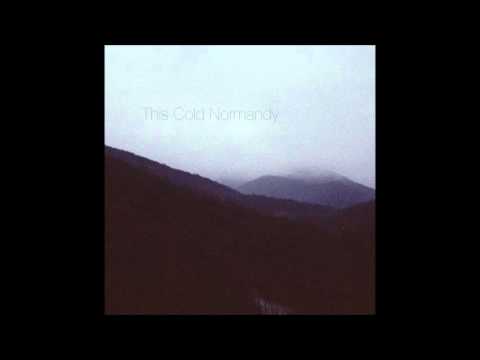 This Cold Normandy - MOAR