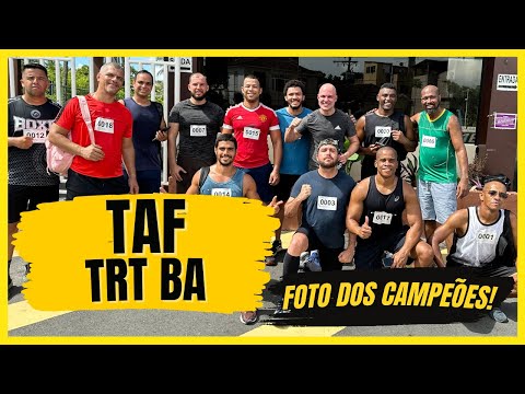TAF TRT BA - saiba tudo sobre como foi a prova do TAF para agente da polícia judicial