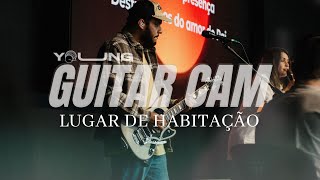 Lugar de Habitação - Os Bravos | GUITAR CAM - Ao Vivo, na Igreja @poiemamogi   ​