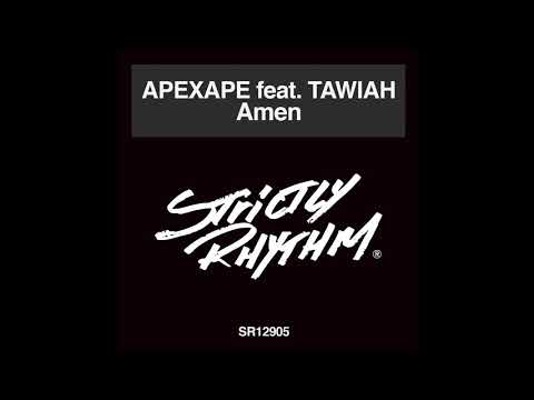 APEXAPE feat Tawiah - Amen (Radio Edit)