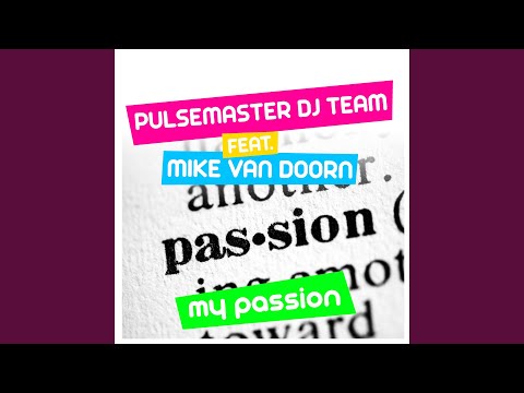 My Passion (Tweet & Squeak Mix)