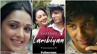 Download lagu Raataan Lambiyan Fullscreen Whatsapp Status | Jubin Song | Shershaah | Ke Raataan Lambiyanead Status mp3