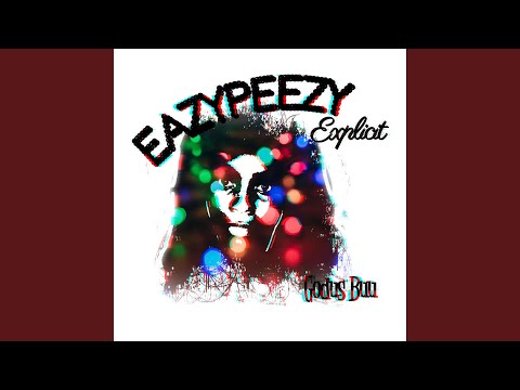 EazyPeezy Explicit