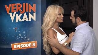 VERJIN VKAN EPISODE 8 ՎԵՐՋԻՆ ՎԿԱՆ ՍԵՐԻԱ 8