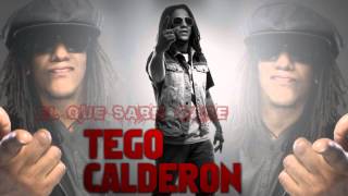 El Que Sabe Sabe - Tego Calderon (Original) 2015