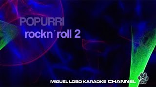Video thumbnail of "POPURRI KARAOKE Rock and Roll   CESAR COSTA - ENRIQUE GUZMAN - ALBERTO VAZQUEZ"