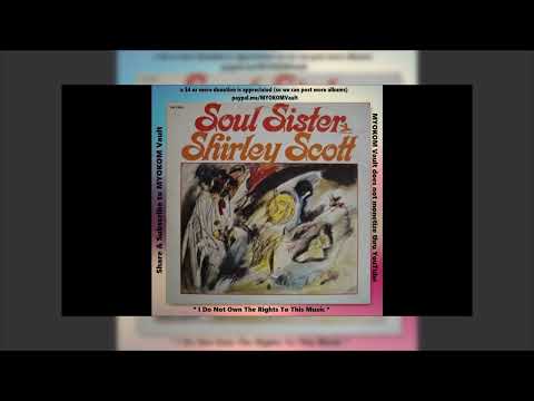 Shirley Scott - Soul Sister 1966 Mix