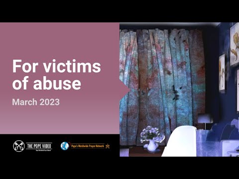 For victims of abuse – The Pope Video 3 – March 2023