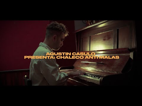 AGUSTIN CASULO - CHALECO ANTI MALAS  [VIDEOCLIP OFICIAL]