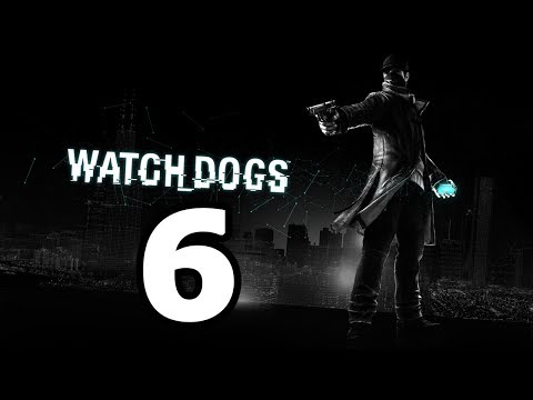 Watch Dogs Walkthrough Part 6 - No Commentary Playthrough (PS4/Xbox One)