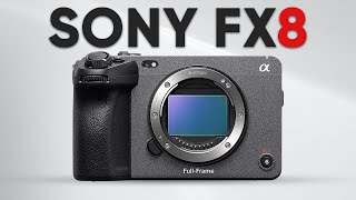 Sony FX8 - Upcoming Cinema Camera Specs Revealed