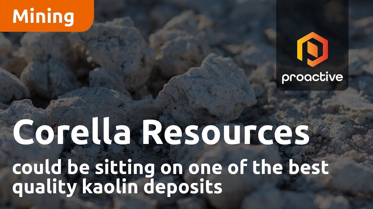 Corella Resources could be sitting on one of the best quality kaolin deposits