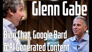 Download Lagu Glenn Gabe On Bing Chat u0026 Google Bard u0026 AI Generated Content Thumbnail
