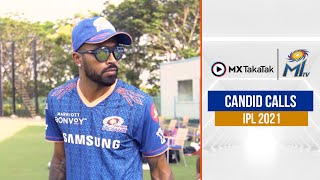MI Candid Calls with Hardik Pandya | हार्दिक बोले अपने बैट ग्रिप पर | IPL 2021