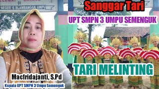 Download lagu TARI MELINTING ⁉️ SANGGAR TARI UPT SMPN 3 UMPU SEMENGUK - PLP KKN UNILA 2023 mp3