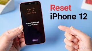 How to Reset iPhone 12/iPhone 12 Pro/iPhone 12 Mini without Passcode