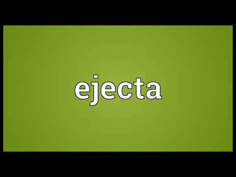 Ejecta Meaning