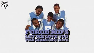 Force MD&#39;s - Forgive Me Girl