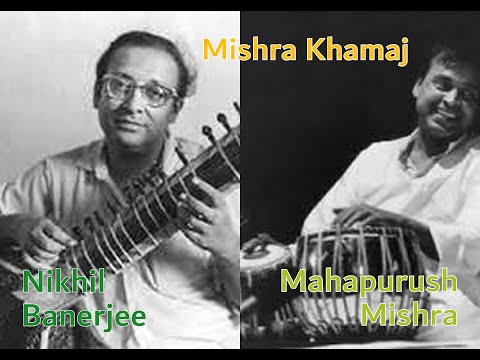 Raga Mishra Khamaj - Nikhil Banerjee - Mahapurush Mishra