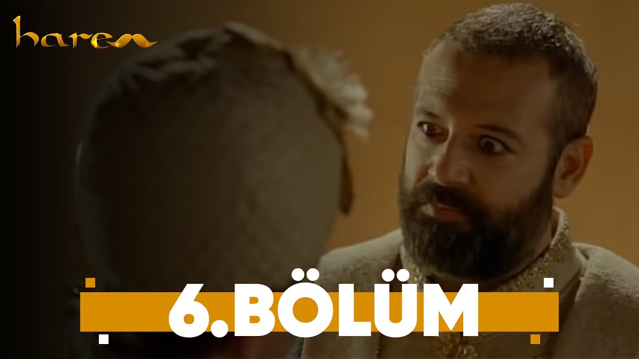 Harem - 6. Bölüm
