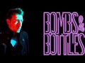 bombs and bottles-pre game+lyrics 