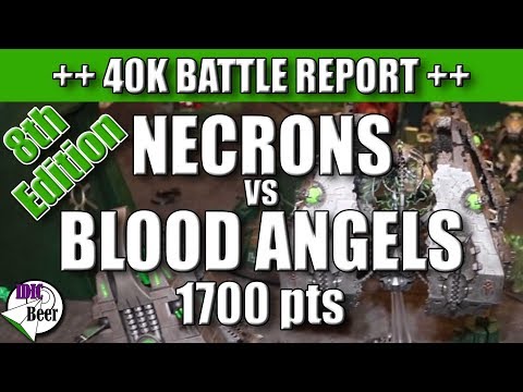 Necron Tesseract Vault 8th Edition Battle Report (Necrons Vs Blood Angels) Warhammer 40,000