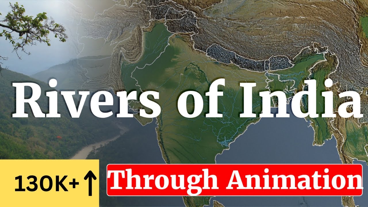 Indian Rivers and Tributaries Explained | Geography for UPSC, SSC & State Exams