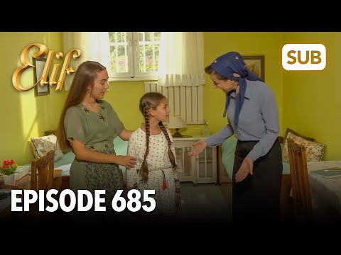 Elif Episode 685 | English Subtitle