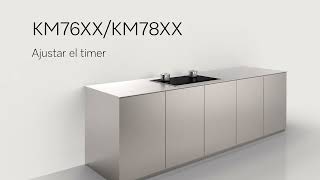 Miele KM76XX/KM78XX. Ajustar el timer anuncio