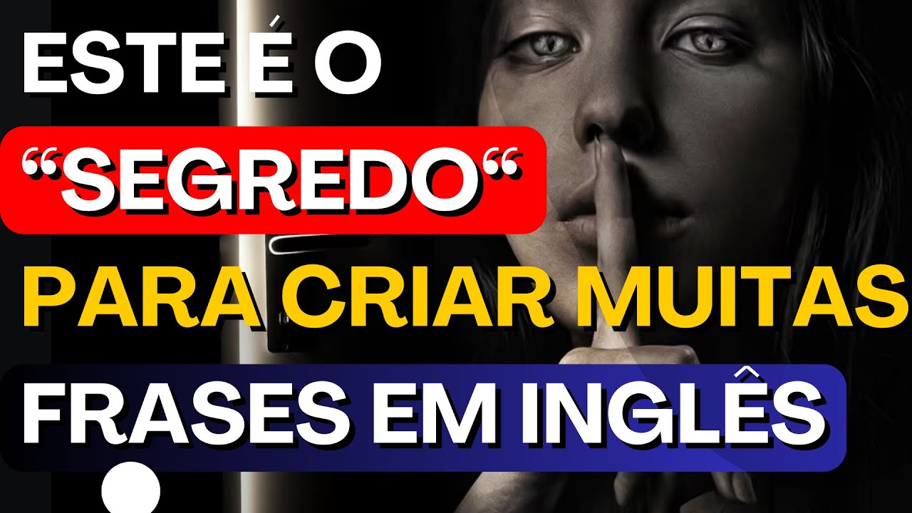 Aprenda este "truque" para você criar muitas frases e falar inglês. Curso Inglês completo#14