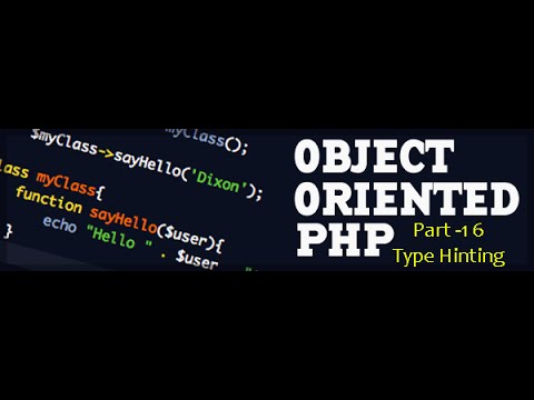 OOPS concepts in PHP Type Hinting | Part 16