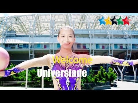 Welcome - 29th Summer Universiade 2017, Taipei, Chinese Taipei