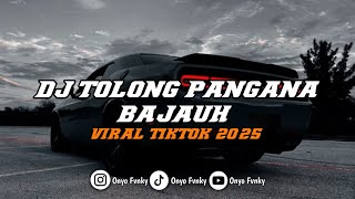 Download lagu DJ TOLONG PANGANA BAJAUH X PAK CEPAK JEDER SOUND VIRAL TIKTOK TERBARU mp3 Download lagu DJ TOLONG PANGANA BAJAUH X PAK CEPAK JEDER SOUND VIRAL TIKTOK TERBARU mp3