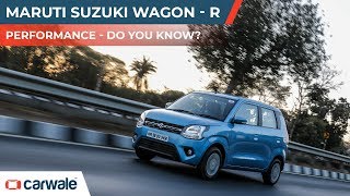 Maruti Suzuki Wagon R Performance Do You Know? 1 minute Review Maruti Suzuki Wagon R Performance Do You Know? 1 minute Review