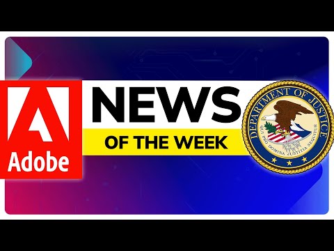 News of The Week: Adobe Sued by US Government