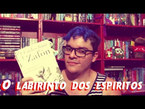 O labirinto dos espíritos | #132 Li e adorei