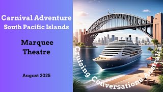 Carnival Adventure Marquee Theatre Deck 6/7