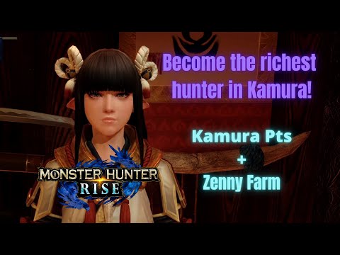 MHRise: quick Kamura points and Zenny farm!