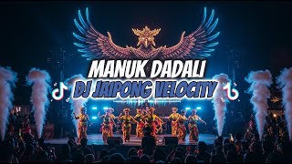 Download lagu DJ TIKTOK TERBARU 2025 | DJ MANUK DADALI VELOCITY JAIPONG VIRAL TIKTOK YANG KALIAN CARI !!! mp3